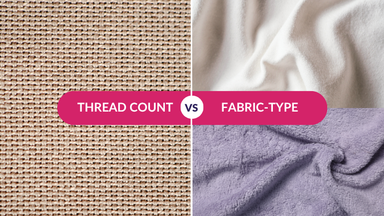 Thread Count vs Fabric Type